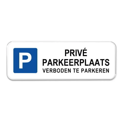 privé-parkeerplaats-bord