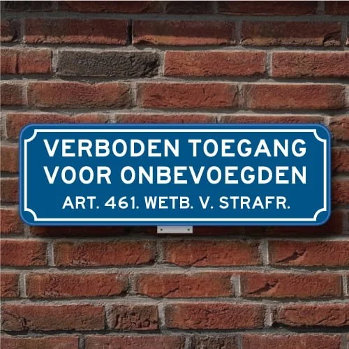 Verboden Toegang bord 3 - Afbeelding 3