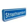 straatnaambord met eigen tekst
