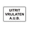 PBS-bord-uitrit-vrijlaten-aub