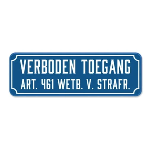 Verboden-Toegang-bord_old-school